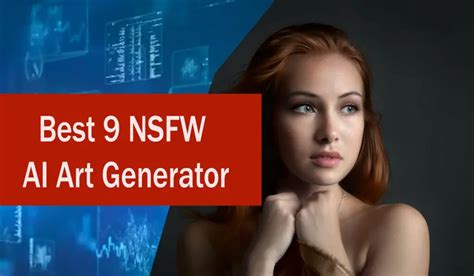 The 5 Best Tools for Generating NSFW AI Art in 2024